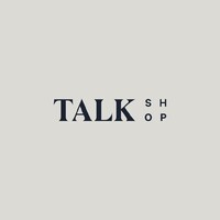 Talk Shop